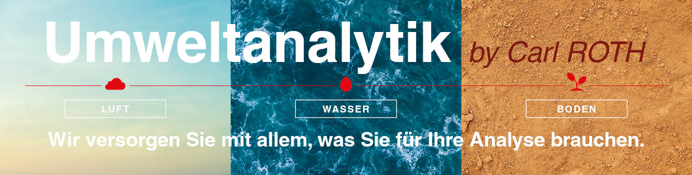 ROTH_Umweltanalytik_Banner_DE.jpg ROTH_Umweltanalytik_Banner_DE.jpg